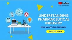 Understanding the Pharmaceutical industry | Starweaver