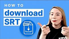 How to Download an SRT file
