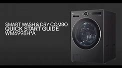 [LG Washer/Dryer Combo] How to Use the LG Washer and Dryer Combo 2024