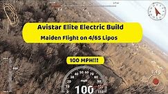 Avistar Elite Electric 100MPH maiden flight