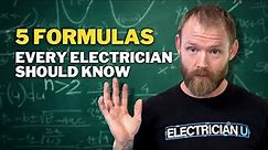 Are You an Electrician? These are 5 Formulas You Should Know!