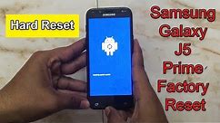 Samsung Galaxy J5 Prime Factory Reset - How to Hard Reset Samsung J5 Prime | Just Genius - jgytcv
