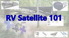 RV Satellite 101