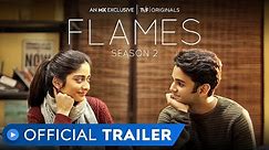 Flames Season 2 | Official Trailer | MX Exclusive | MX Player | TVF