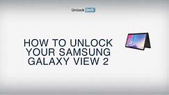 HOW TO UNLOCK Samsung Galaxy View2