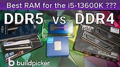 Best RAM for the i5-13600K: DDR4 Vs DDR5, Speeds and timings tested and recommended!