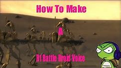 How to make a B1 Battle Droid voice (VoiceMod)