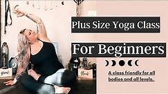PLUS SIZE YOGA FOR BEGINNERS AT HOME ✨