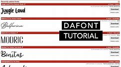 DAFONT TUTORIAL | How To Download FREE FONTS!
