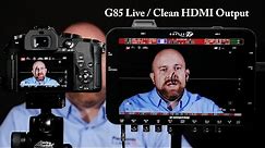 Panasonic LUMIX DMC-G85 Live Clean HDMI Output