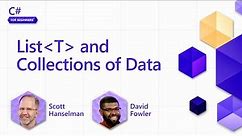 List T and Collections of Data [Pt 12] | C# for Beginners