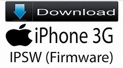 Download iPhone 3G Firmware | IPSW (Flash File|iOS) For Update Apple Device