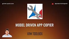 What is Model driven app copier tool in XRM toolbox?