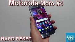 Motorola Moto X4 - hard reset - formatação de fábrica - como formatar