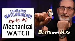 Learning Watchmaking on a Swiss Mechanical Watch | Complete Teardown & Service