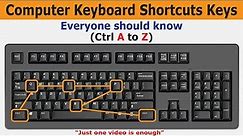 Most Useful Keyboard Shortcuts for Computers Ctrl A to Z । Computer a to z shortcuts keys । Keyboard