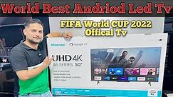 Hisense"50A6H"UHD 4K Android Led Tv With Google Assistant/Unboxing And Complete Review