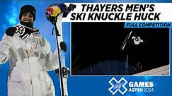 Thayers Men’s Ski Knuckle Huck: FULL COMPETITION | X Games Aspen 2024