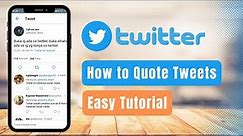 How to Quote a Tweet on Twitter !