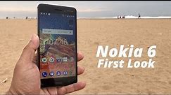 Nokia 6 Smartphone First Look