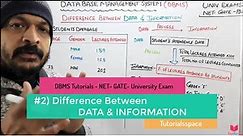 1.2- Difference Between Data And Information In DBMS | database management system | dbms course