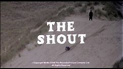The Shout (1978) Trailer HD 1080p