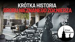 Ciekawostki o Warszawie - Grób Nieznanego Żołnierza