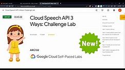 Cloud Speech API 3 Ways: Challenge Lab | ARC132 | #qwiklabs