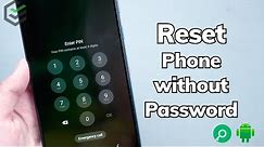 2022 How to Factory Reset Samsung without Password | How to Reset Android Phone without Password
