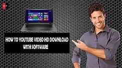 HOW TO 4K VIDEO DOWNLOAD IN PC