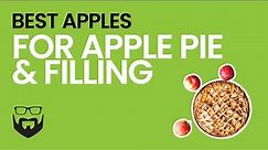 Best Apples for Apple Pie & Filling