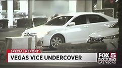 SPECIAL REPORT: Vegas Vice: Undercover with Las Vegas police's Vice unit