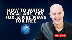 How to Watch Local ABC, CBS, FOX, & NBC News for Free on Roku, Fire TV, Apple TV, & More