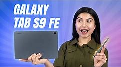 Galaxy Tab S9 FE Review After 1 Month: Better than Xiaomi Pad 6?