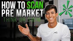 How To Scan & Find Top Stocks Daily | TD Ameritrade TOS