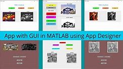 App with Graphical User Interface in MATLAB using App Designer | Step by Step Coding