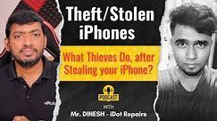 🎙️ iPhone Theft or Stolen? 🔥 What Thieves Do Next? | Useful Tips