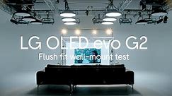 LG OLED evo G2 Flush fit wall-mount test