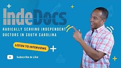 2.016 Insights from IndeDocs Annual Meeting: Radically Serving Independent Doctors in South Carolina
