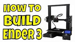 How to assemble an Ender 3