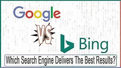 Google vs Bing Search Results Comparison and Review in 2019 October 25th - Is Bing As Good As Google