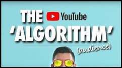 'The Algorithm' - How YouTube Search & Discovery Works