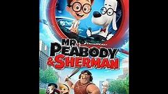 Opening To Mr. Peabody & Sherman 2014 DVD