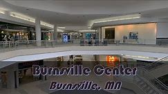 Burnsville Center - Burnsville, Minnesota
