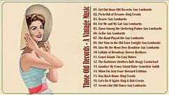 Those Old Records --- A Vintage Music Playlist