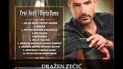█▬█ █ ▀█▀ Dražen Zečić feat. Vinko Coce, Zlatko Pejaković - Kaznila me ona - 2011
