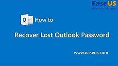 How to Recover Lost Outlook Password