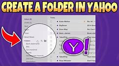 How to Create a Folder in yahoo Email 2024 | Make Unlimited Folder
