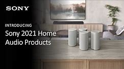 Sony | Introducing the HT-A7000 and HT-A9 Sony 2021 Home Audio Products