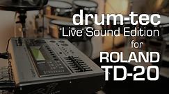 Roland TD-20 Live Sound Edition by drum-tec: 25 new kits for TD-20, TDW-20 or TD-20X